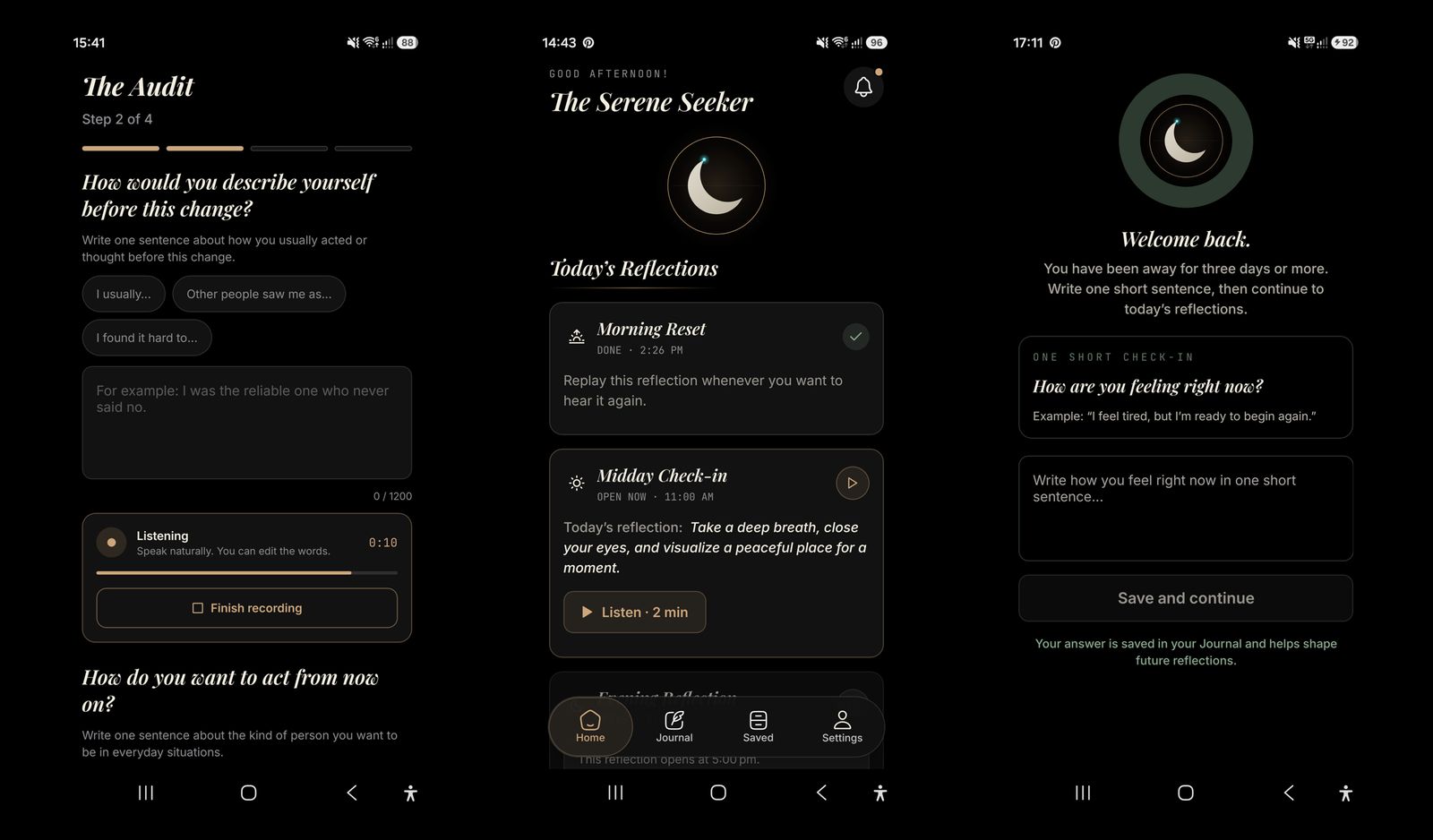 The Midnight Alchemist App on Android — three screens: the four-step Audit, today’s morning, midday and evening reflections, and Grace mode welcoming you back after three days away. Built by Dennis Obel.